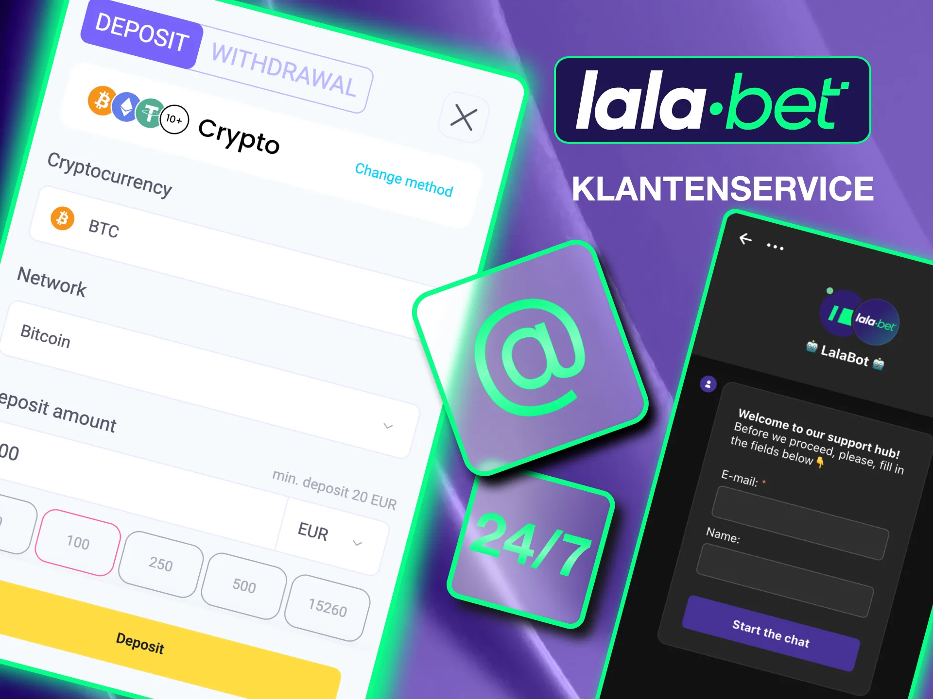 Bereik de klantenservice van Lalabet op elk moment via live chat voor snelle hulp binnen enkele minuten.