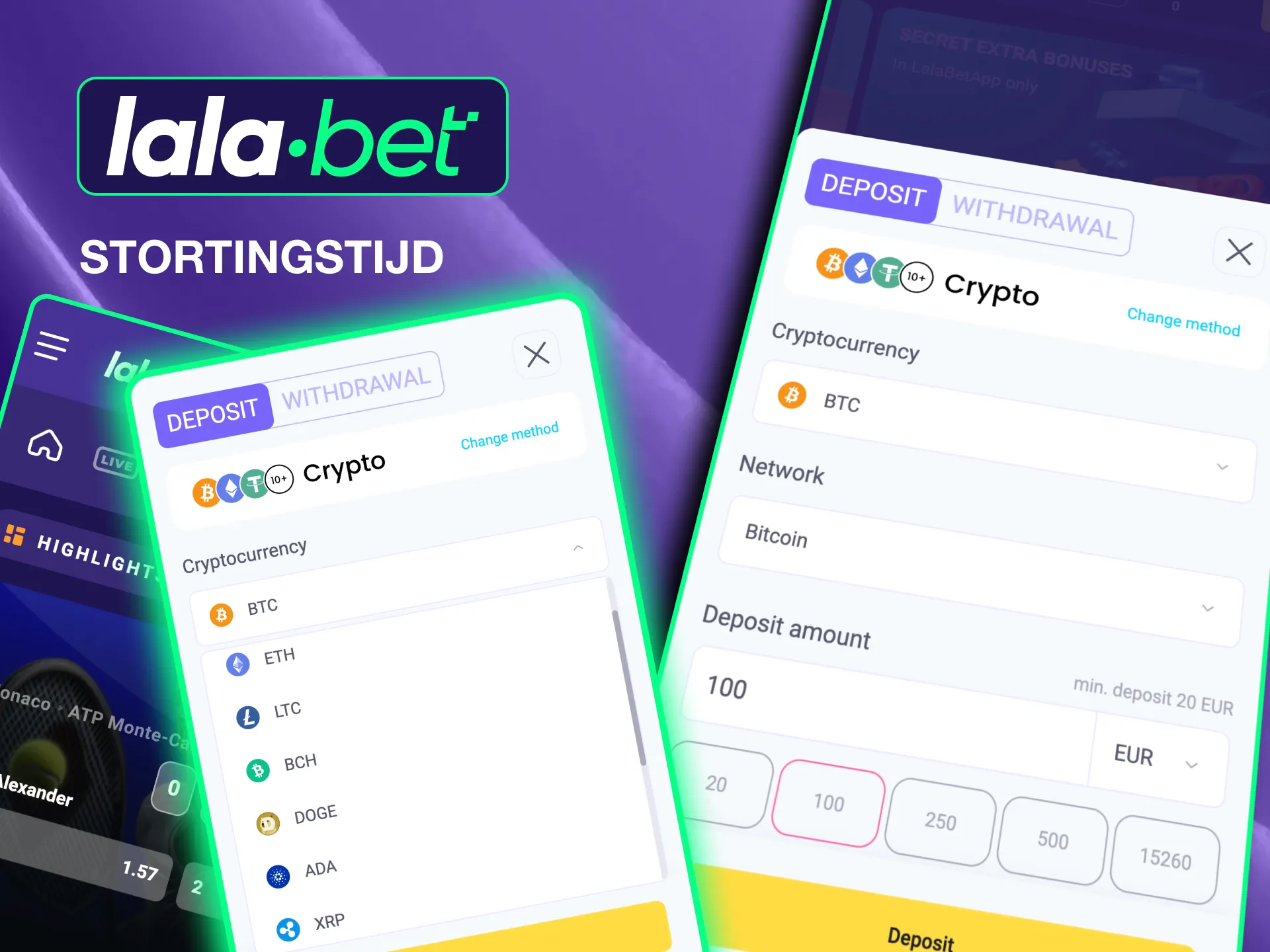 Lalabetstortingen via cryptocurrency worden snel verwerkt, vaak direct.